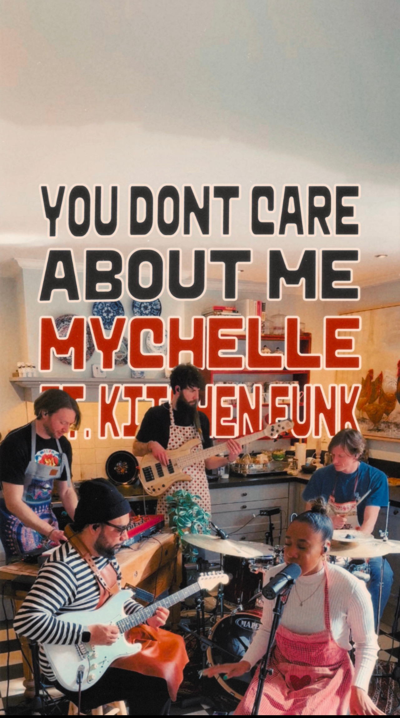 You Don't Care About Me - Mychelle ft. Kitchen Funk